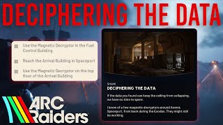 DECIPHERING THE DATA EASY SOLO QUEST COMPLETION GUIDE | Arc Raiders