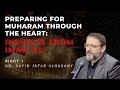 1. Preparing for Muharram through the way of the heart: Insights from Imam Ali | Muharam 2024