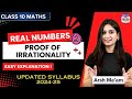 Real Numbers L-2 | Proof of Irrationality | Chapter - 1 | Class 10 Math | CBSE 2024-25