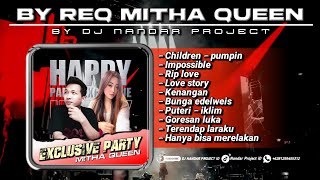 Dj Nandar - Funkot EXCLUSIVE PARTY MITHA QUEEN || The Best Funkot Nonstop 2024