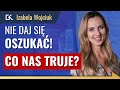 MROCZNA STRONA PRZEMYSŁU! Jak czytać ETYKIETY żywności i kosmetyków? – Izabela Wojciuk | 316