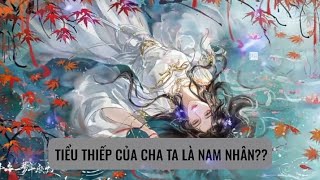 TIỂU THIẾP CỦA CHA TA LÀ MỘT NAM NHÂN