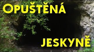 Opuštěná stará jeskyně