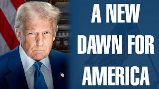 A NEW DAWN FOR AMERICA - TRUMP MUSIC VIDEO