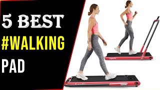 ✅Top 5 Best Walking pad In 2023 With Buying Guide