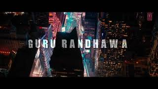 Lagdi Lahore Di aa - Guru Randhawa Mp3 Punjabi Song Download