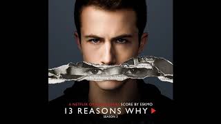 Our 13 Reasons | 13 Reasons Why: Season 3 OST