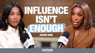 Six Million Followers Doesn't Equal Six Million in Revenue (Jackie Aina) | Aspire with Emma Grede