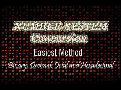 Number System Conversion : Easiest Methods Number System Conversion : Easiest Methods