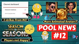 I got 2 Copyright Strikes from... | more animated avatars in 8 ball pool? - POOLNEWS#12