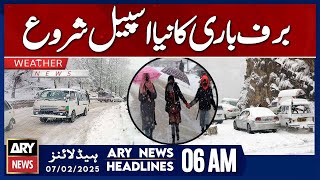 New Spell of Snowfall Begins - ARY News 6 AM Headlines | 7th Feb 2025