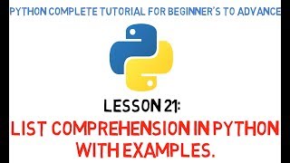 Python Tutorial | Lesson 21 | List comprehension in Python with Examples