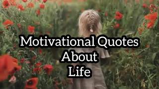 Deep Quotes About Life| Motivational Quotes About Life That make you Think|With Audio