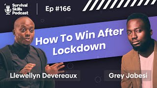 #166 How To Win After Lockdown - Part 1