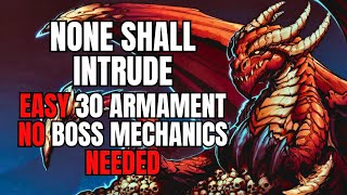 (EASY 30 ARMAMENT BUILD) None Shall Intrude Gameplay (First Impressions)