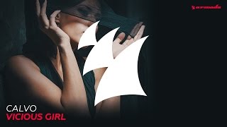 Calvo - Vicious Girl (Original Mix)