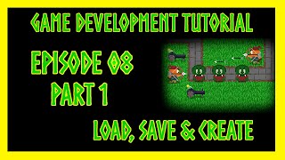 Java Game Development TUTORIAL - Episode #08 - LOAD, SAVE and CREATE files - PART 1 / 2