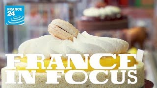France in focus: A PASSION FOR PASTRY