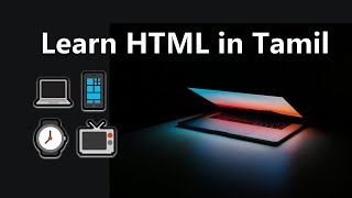 Learn HTML in tamil | beginner to website | complete guide and tutorial  | tamil hacks