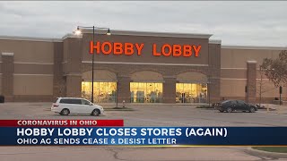 Hobby Lobby closes after cease and desist order