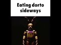 Eating dorto sideways