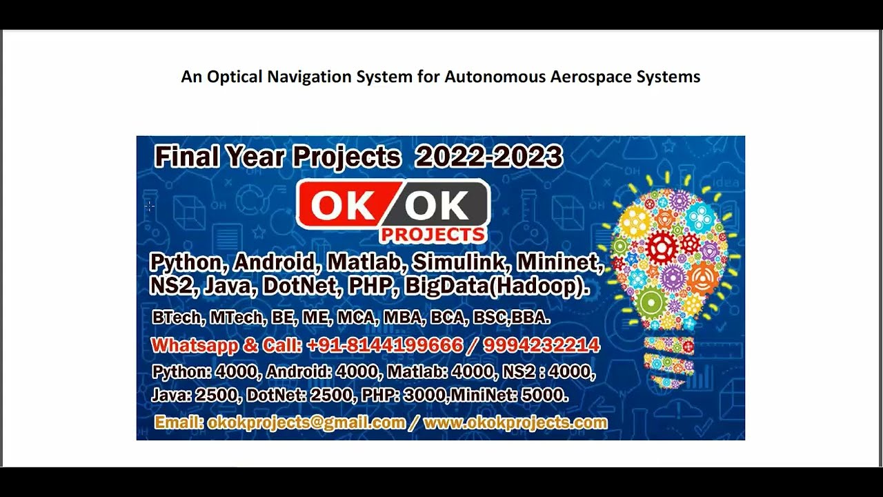 An Optical Navigation System For Autonomous Aerospace Systems Youtube