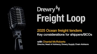 Drewry Freight Loop: 2025 Ocean Freight Tender Season Briefing