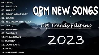 Uhaw - Pasilyo💛💛New OPM Top Hits Songs 2023 ✨✨Tagalog Love Songs Top Trends 2023
