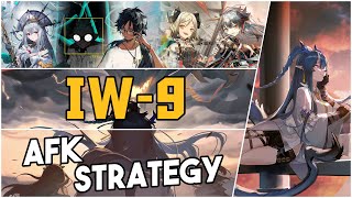 IW-9 | AFK Strategy |【Arknights】