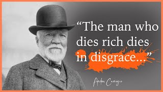 Andrew Carnegie Quotes To Push You For Success | Andrew Carnegie Life Changing Quotes
