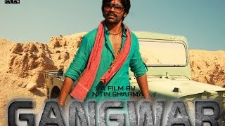 Gangwar 2014 | Official Movie Trailer