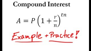 Compound Interest - Easy Example + Practice