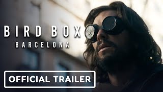 Bird Box Barcelona - Official Trailer (2023) Mario Casas, Georgina Campbell