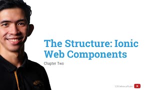 The Structure: Ionic Web Components