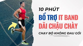 Tập luyện bổ trở Dãi Chậu Chày IT BAND - Chạy không đau gối