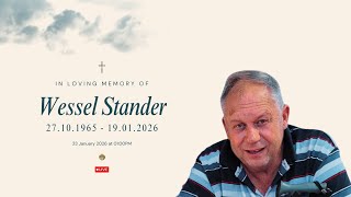 Memorial Service : Wessel Stander