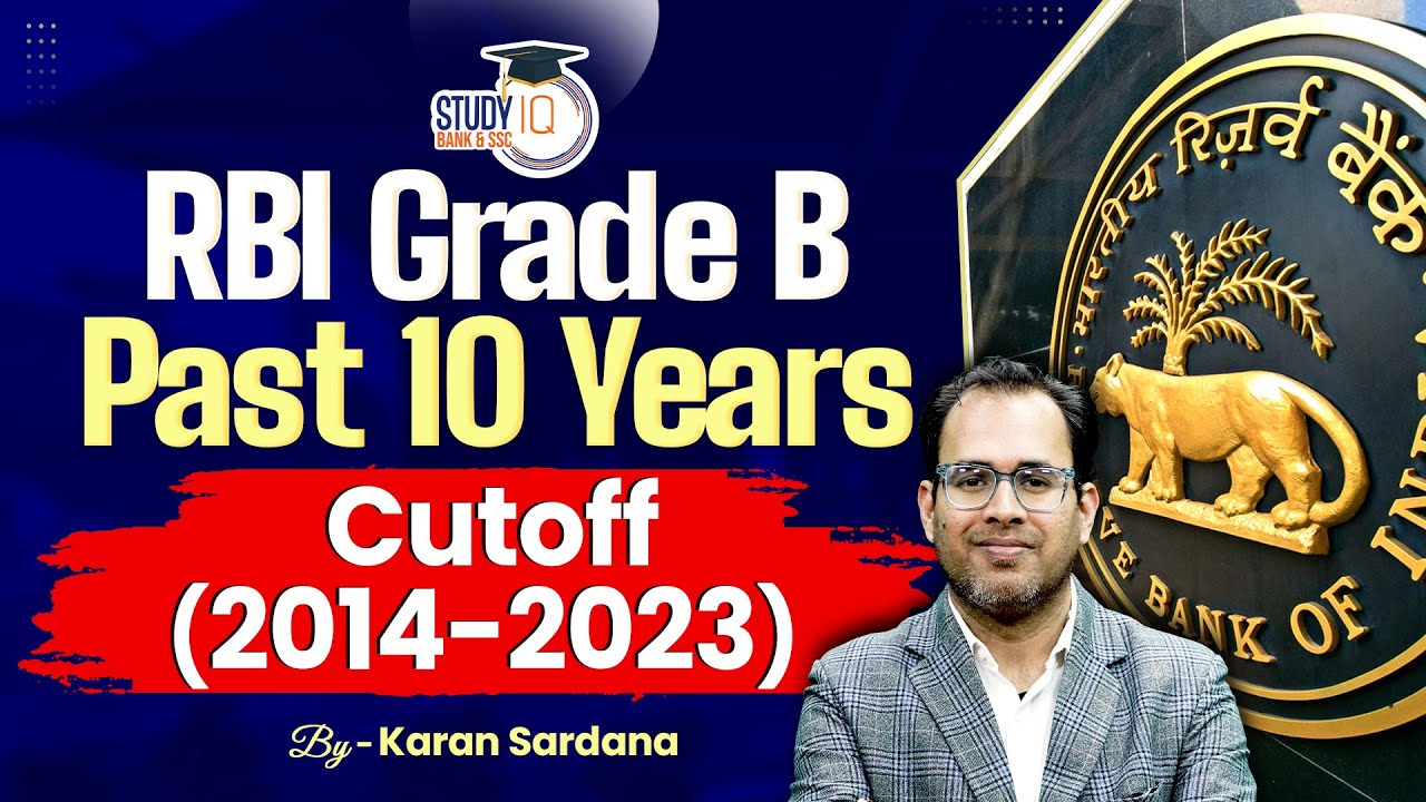 RBI Grade B Cutoff Analysis | Past 10 Years Cutoff | 2014-2023 | Karan ...