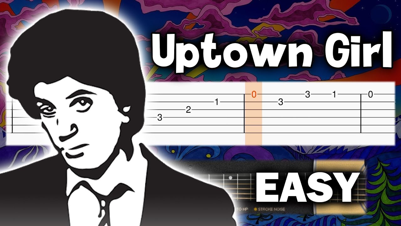 Uptown Girl Guitar Chords