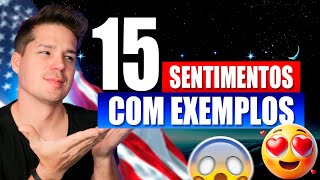 Como Expressar 15 Sentimentos em Inglês e Melhorar Suas Conversas