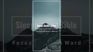 Sleep Audio Bible - Focus on God's Word