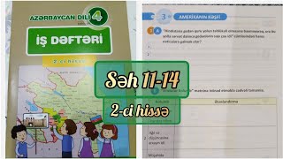 4-cü sinif Azərbaycan dili iş dəftəri səh 11,12,13,14. 2-ci hissə