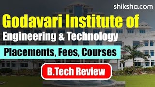 Godavari Institute of Engineering and Technology BTech Review