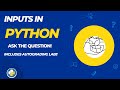 007 Inputs in Python.  Includes lab with autograding!