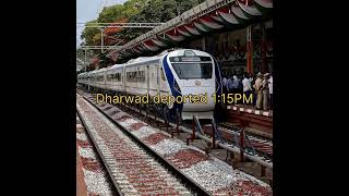 KSR Bengaluru to Darawad vande Bharat express train timings 🔥⚡ #shortvideo  #vandebharatexpress