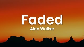 Alan Walker - Faded (Lyrics)