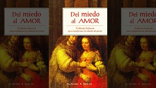 Del Miedo Al Amor : Relación De Pareja (Crecimiento Personal) - Audiocronica