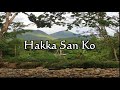 Hakka San Ko 山口洋客家山歌