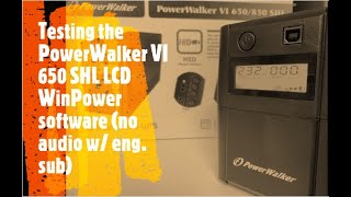 Testing the WinPower software on the PowerWalker VI 650 SHL LCD UPS Test #002