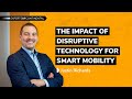 Smart Mobility: How Disruptive Technologies Shape the Future of Transportation | Continental