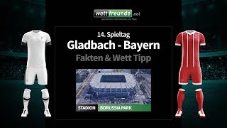 Bundesliga Prognose & Wett-Tipp: Gladbach - FC Bayern | 2019/20